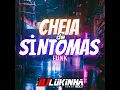 Mtg Cheia De Sintomas Funk