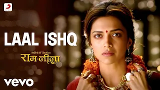 Laal Ishq Full Video Ram Leela Arijit Singh Ranveer Deepika Sanjay Leela Bhansali  Laal Ishq Full Video Ram Leela Arijit Singh Ranveer Deepika Sanjay Leela Bhansali