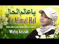 Download Lagu Sholawat Ya Robbi Alimal Hal - Wafiq Azizah (Official Music Video)