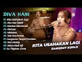 Download Lagu Diva Hani - KITA USAHAKAN LAGI - AKU KAU SAKITI || DANGDUT KOPLO HITS 2025