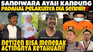 SANDIWARA PELAKU KETAHUAN NETIZEN‼️BAPAK KANDUNG ADALAH M4UT