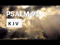 Psalm 91 KJV Bible Words No music