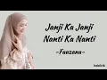 Download Lagu Fauzana - Janji Ka Janji Nanti Ka Nanti | Lirik Lagu Minang