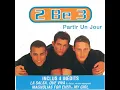 Partir un jour - 2 Be 3