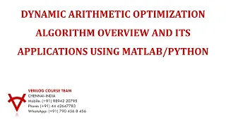 DYNAMIC ARITHMETIC OPTIMIZATION ALGORITHM OVERVIEW AND ITS APPLICATIONS USING MATLAB-PYTHON