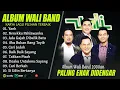 Lagu WALI BAND FULL ALBUM 2000AN PILIHAN TERBAIK (LIRIK) KOLEKSI LAGU WALI BAND PALING ENAK DIDENGAR 2025