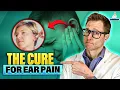 How to Cure Ear Pain - TMJ Ear Infection Negative Ear Pressure Ruptured Eardrum etc