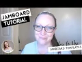 How to Edit Jamboards plus free Google Jamboard templates for teachers