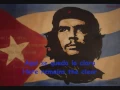 Lagu Hasta siempre Che Guevara Song + subtitles (English Spanish)