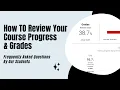 FAQ How To Review Your Course Progress Grade