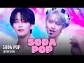 Download Lagu '최초 공개/4K' 세븐틴 (SEVENTEEN) - SODA POP 교차편집