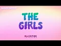 Download Lagu BLACKPINK - 'THE GIRLS' (BRIDGE VER.)