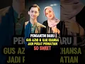 Download Lagu Gus Azmi dan Kak Khansa Jadi Pusat Perhatian #shorts