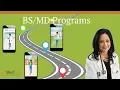 BS-MD Program Information Admissions Requirements