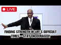 Download Lagu Finding Strength in Life’s Difficult Times – Stay Encouraged! - Rev. Terry K. Anderson
