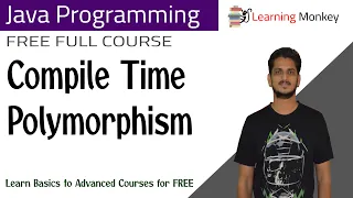 Compile Time Polymorphism Lesson 65 Java Programming Learning Monkey