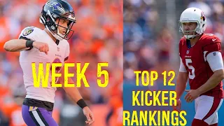 Top 12 Kicker Rankings Week 5 Fantasy Football