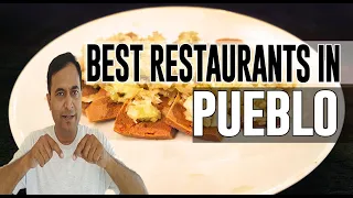 Best Restaurants and Places to Eat in Pueblo Colorado CO