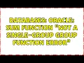 Databases Oracle Sum function not a single-group group function error