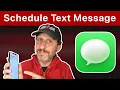 How To Schedule a Text Message On an iPhone