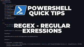 PowerShell Quick Tips RegEx Regular Expressions