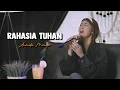 Lagu RAHASIA TUHAN - AMANDA MANOPO | Cover by Nabila Maharani