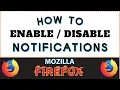 How to Enable or Disable Notifications in the Mozilla Firefox Web Browser PC Tutorial