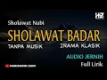 Download Lagu Sholawat Badar || Sholawat Penyejuk di pagi hari