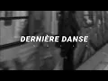 Download Lagu indila - dernière danse | slowed \u0026 reverb (paroles)