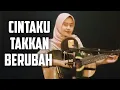Download Lagu Anie Carera - Cintaku Takkan Pernah Berubah | Akustik Cover | Subtitle