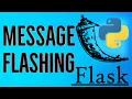 Python Flask Tutorial 9 - Message Flashing in Flask