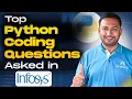 Infosys Python Interview Questions Hands-on Python Coding
