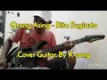 ORANG ASING - RITA SUGIARTO ☆||Guitar Cover ( Instrument ) By K-cong