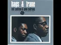 JOHN COLTRANE - MILT JAKSON THE LATE LATE BLUES (1960)