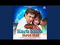 Kuch Kuch Hota Hai - Jhankar Beats