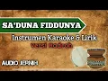 Download Lagu Sa'duna Fiddunya | Instrumen [Karaoke + Lirik] versi Hadroh - Audio Jernih