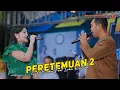 Download Lagu PERTEMUAN 2 - BRODIN FEAT ICHA KISWARA- OM SAVANA SAKJOSE - DEWATA GROUP