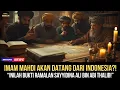 Lagu “GEMPAR‼️ IMAM MAHDI AKAN DATANG DARI INDONESIA, INI BUKTINYA MENURUT RAMALAN ALI BIN ABI THALIB”