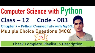 Python Connectivity with MySQL MCQ s Chapter 7 Class 12 Computer Science with Python