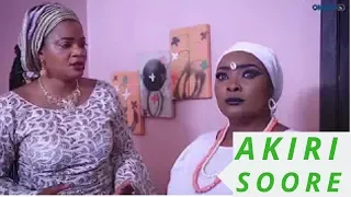 akiri soore latest yoruba movie yorubamovies moviereview 2022latestnigerianmovie