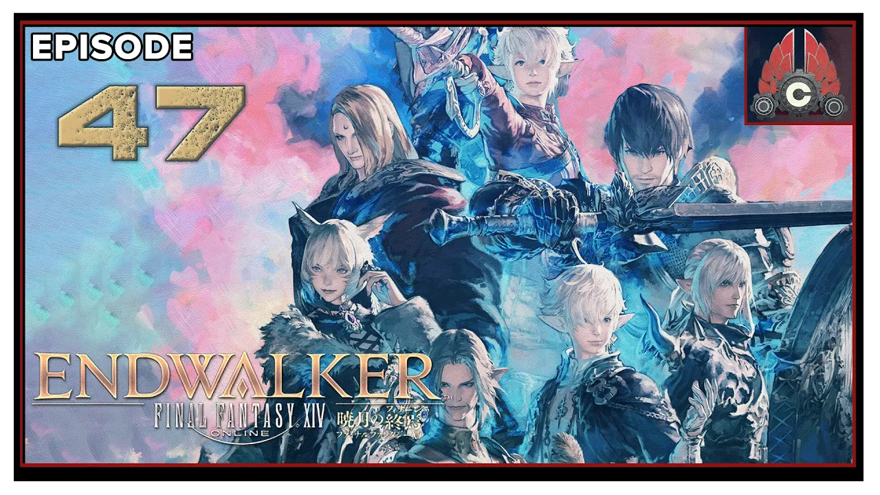 CohhCarnage Plays FFXIV: Endwalker - Episode 47 CohhCarnage Plays FFXIV: Endwalker - Episode 47