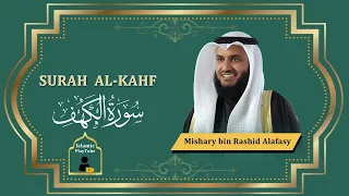 Surah Al Kahf By Mishary Rashid Al Afasy 