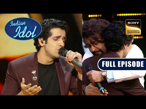 Download MP3 इस Performance ने Sonu Nigam को किया Emotional! | Indian Idol S 10 | Full Episode