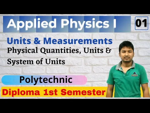 Download MP3 Applied Physics I _ Units and Dimensions | Lecture 01 |  1st Semester | Polytechnic All Boards