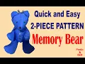 EASY 2 PIECE MEMORY BEAR UPDATED LOCATION TO PURCHASE IN DESCRIPTION