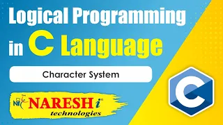 Character System Logical Programming in C Naresh IT