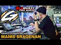 MANIS SRAGENAN VERSI CAMPURSARI ARGANTA | AGUS MC \u0026 AYUNDA PUTRI | BLS MUSIC PRO AUDIO