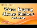 Lagu Cucun Novia - Waru Doyong House Skabon (Official Video Lirik)