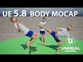UE 5 8 - Full Body Motion Capture Markerless Free