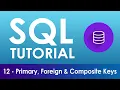 12 - Primary Foreign Composite Keys